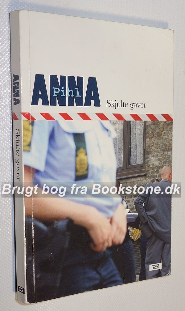 Hvor gammel er Anna Pihl i dag?