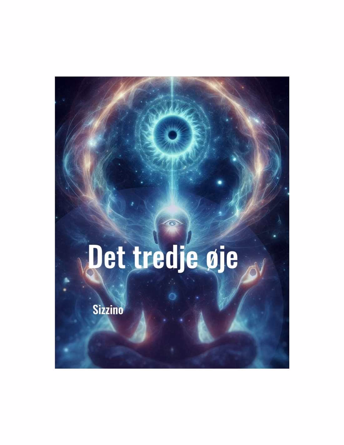 Hvad gør det tredje øje?