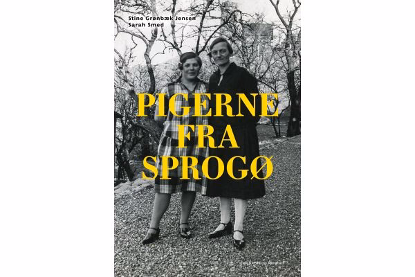 Hvorfor blev piger anbragt på Sprogø?