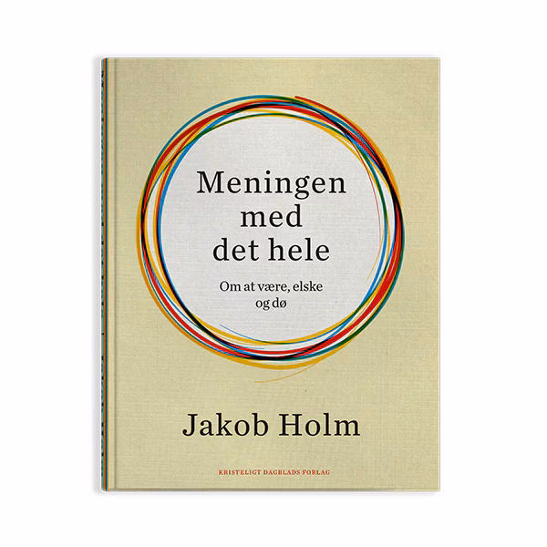 Hvad er meningen med det hele?