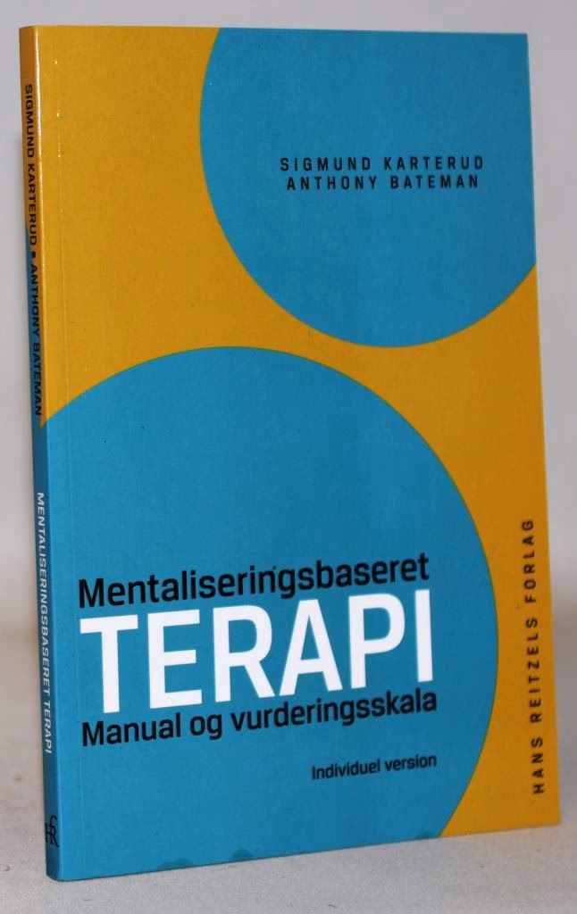 Hvad er mentaliseringsbaseret behandling?