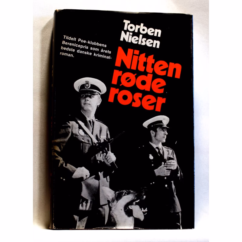 Hvilken dansk forfatter har skrevet Nitten røde roser?