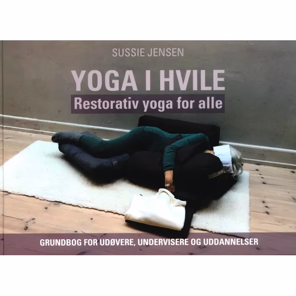 Hvad er restorativ yoga godt for?