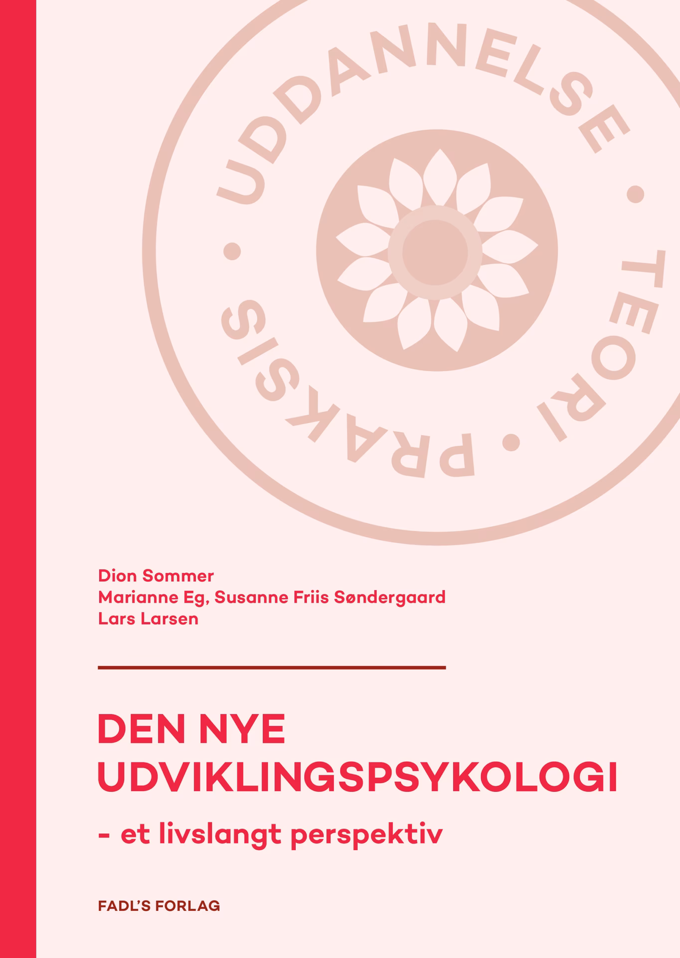 Hvad handler udviklingspsykologi om?