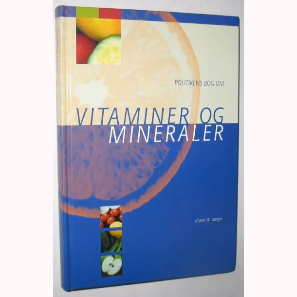 Hvad er de 3 vigtigste vitaminer?